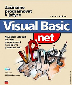 Začínáme programovat v jazyce Visual Basic .NET