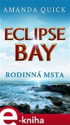 Eclipse Bay - Rodinná msta