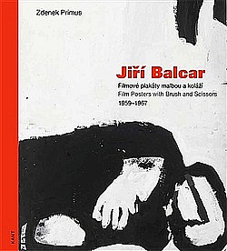 Jiří Balcar - Filmové plakáty malbou a koláží