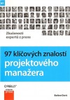 97 klíčových znalostí projektového manažera