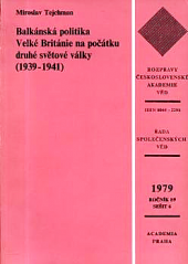 Balkánská politika Velké Británie na počátku druhé světové války (1939-1941)