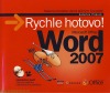 Word 2007 - Rychle a hotovo!