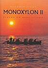 Monoxylon II