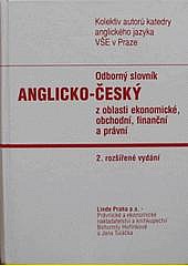Odborný slovník anglicko-český z oblasti ekonomické, obchodní, finanční a právní