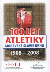 100 let atletiky Moravské Slavie Brno