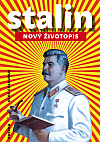 Stalin: Nový životopis