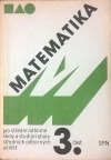 Matematika pro střední odborné školy a studijní obory středních odborných učilišť - 3.část
