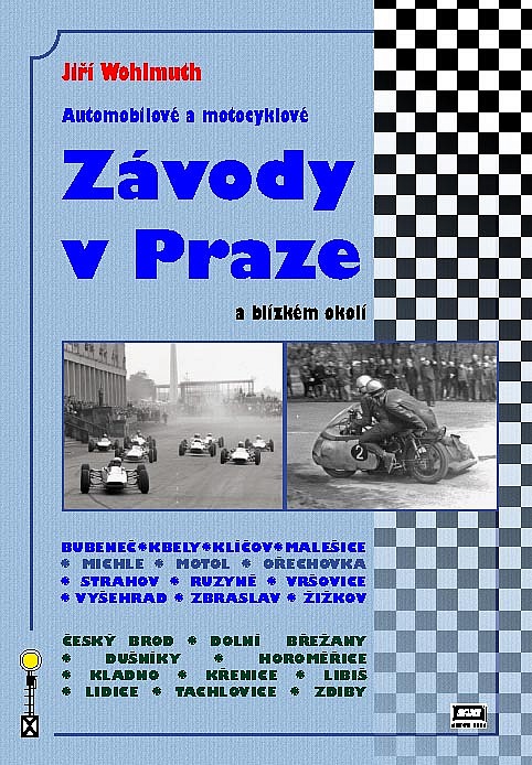 Automobilové a motocyklové závody v Praze a blízkém okolí