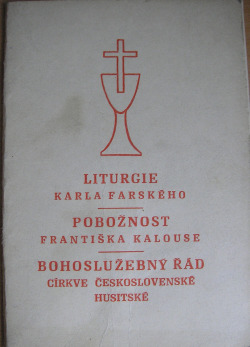 Liturgie Karla Farského. Pobožnost Františka Kalouse