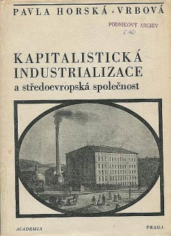 Kapitalistická industrializace a středoevropská společnost