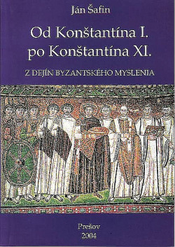 Od Konštantína I. po Konštantína XI.