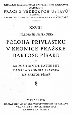 Poloha přívlastku v Kronice pražské Bartoše Písaře
