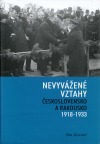 Nevyvážené vztahy. Československo a Rakousko 1918-1933