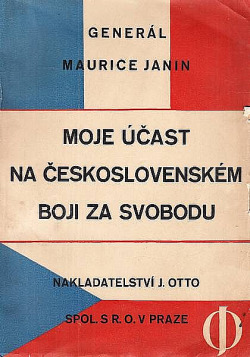 Moje účast na československém boji za svobodu