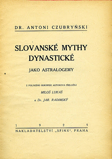 Slovanské mythy dynastické jako astralogemy