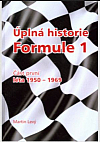 Úplná historie Formule 1 - část první, léta 1950-1969
