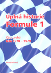 Úplná historie Formule 1 - část druhá, léta 1970-1979