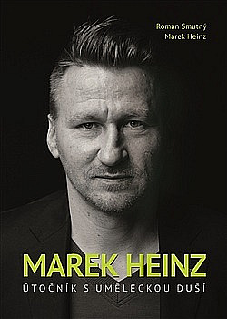 Marek Heinz: útočník s uměleckou duší
