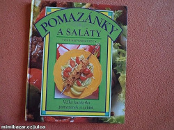 Velká kuchařka pomazánek a salátů