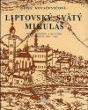 Liptovský Svätý Mikuláš, mesto spolkov a kultúry v rokoch 1830 - 1945