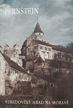 Pernštejn - středověký hrad na jižní Moravě obálka knihy