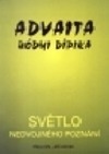 Advaita bódhi dípika - světlo nedvojného poznání
