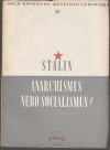 Anarchismus nebo socialismus?