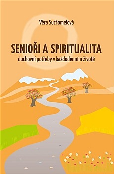 Senioři a spiritualita