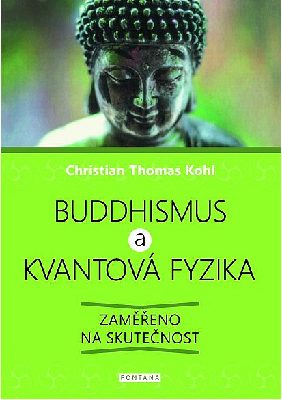 Buddhismus a kvantová fyzika