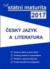 Tvoje státní maturita 2017 - Český jazyk a literatura