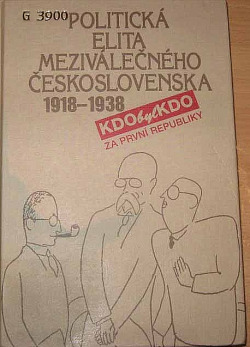 Politická elita meziválečného Československa 1918 - 1938