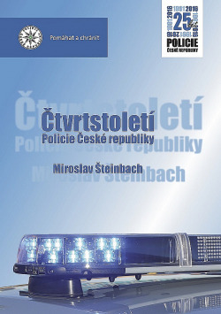 Čtvrtstoletí Policie České republiky