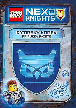 Lego Nexo Knights. Rytířský kodex - příručka pážete