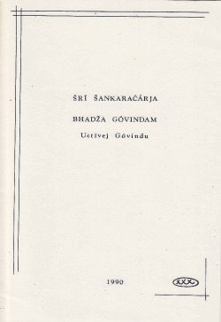 Bhadža Góvindam - Uctívej Góvindu