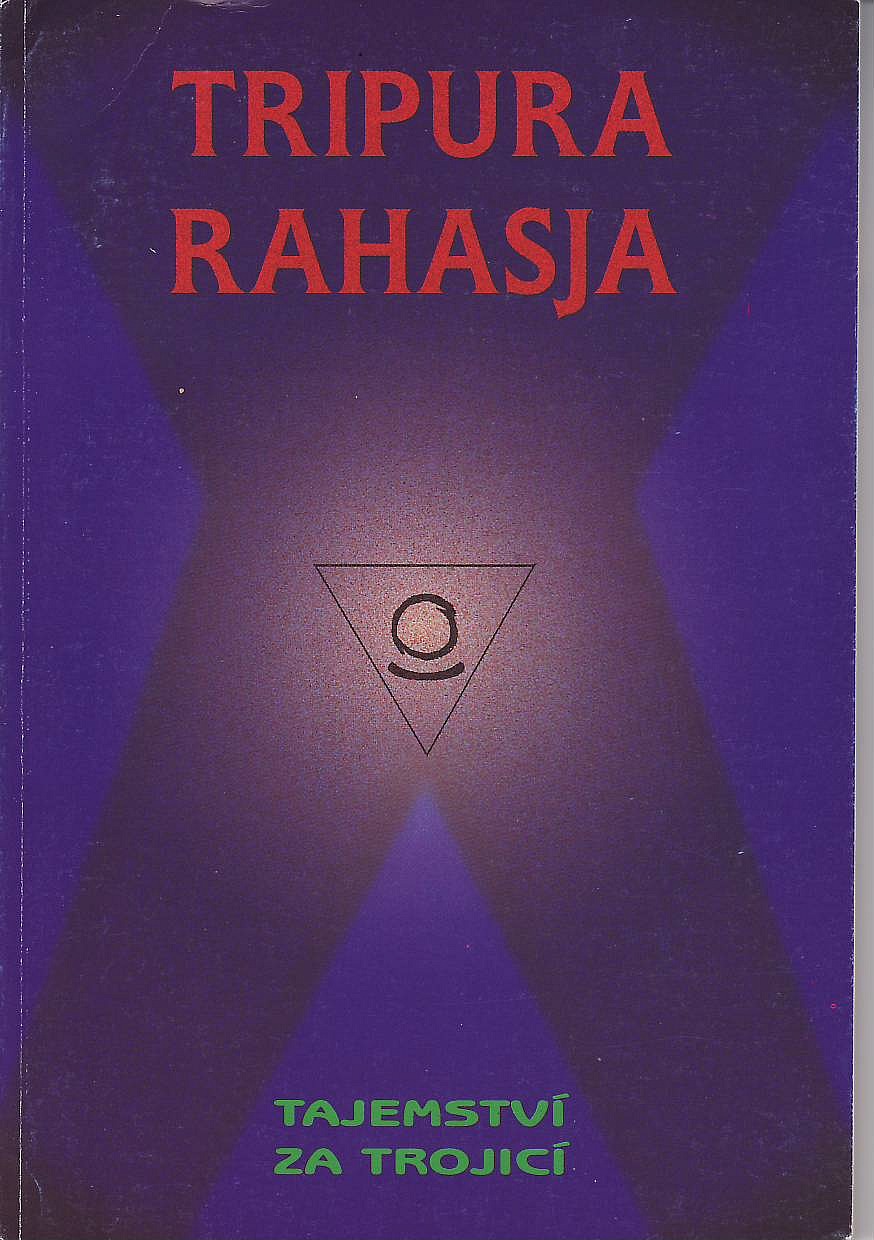 Tripura Rahasja - Tajemství za Trojicí