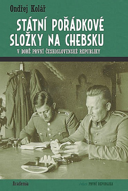 Státní pořádkové složky na Chebsku v době první československé republiky