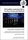 O hvězdách, oceánech a lidstvu / On stars, oceans and mankind
