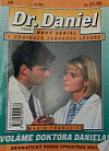 Voláme doktora Daniela!