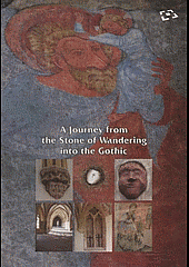 A journey from the stone of wandering into the gothic