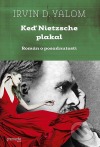 Keď Nietzsche plakal