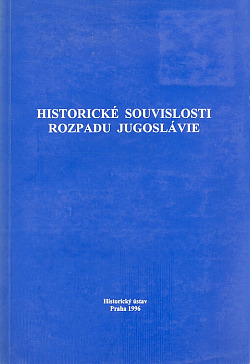 Historické souvislosti rozpadu Jugoslávie