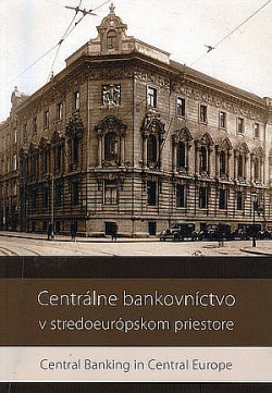 Centrálne bankovníctvo v stredoeurópskom priestore