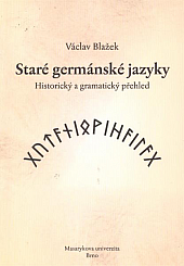 Staré germánské jazyky : historický a gramatický přehled