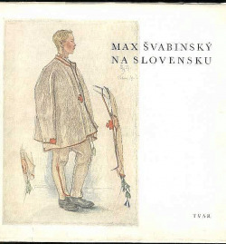 Max Švabinský na Slovensku