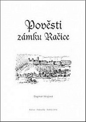 Pověsti zámku Račice