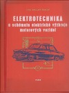 Elektrotechnika a schémata elektrické výzbroje motorových vozidel