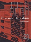 Zlínská architektura 1950-2000