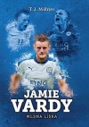 Jamie Vardy - mlsná liška