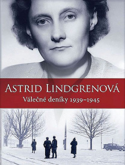 Astrid Lindgrenová - Válečné deníky 1939-1945 obálka knihy