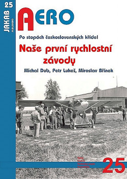 Po stopách československých křídel: naše první rychlostní závody